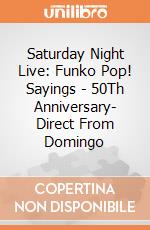 Saturday Night Live: Funko Pop! Sayings - 50Th Anniversary- Direct From Domingo giochi