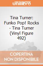 Tina Turner:  Funko Pop! Rocks - Tina Turner (Vinyl Figure 492) giochi
