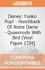 Disney: Funko Pop! - Hunchback Of Notre Dame - Quasimodo With Bird (Vinyl Figure 1734) giochi