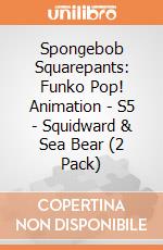 Spongebob Squarepants: Funko Pop! Animation - S5 - Squidward & Sea Bear (2 Pack) giochi