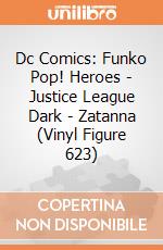 Dc Comics: Funko Pop! Heroes - Justice League Dark - Zatanna (Vinyl Figure 623) giochi