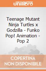 Teenage Mutant Ninja Turtles x Godzilla - Funko Pop! Animation - Pop 2 giochi