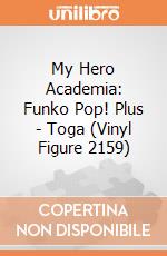My Hero Academia: Funko Pop! Plus - Toga (Vinyl Figure 2159) giochi