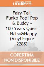 Fairy Tail: Funko Pop! Pop & Buddy - 100 Years Quest - Natsu&Happy (Vinyl Figure 2285) giochi