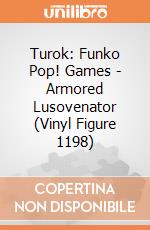 Turok: Funko Pop! Games - Armored Lusovenator (Vinyl Figure 1198) giochi