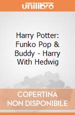 Harry Potter: Funko Pop & Buddy - Harry With Hedwig giochi