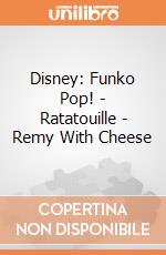 Disney: Funko Pop! - Ratatouille - Remy With Cheese giochi