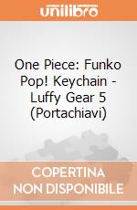 One Piece: Funko Pop! Keychain - Luffy Gear 5 (Portachiavi) giochi