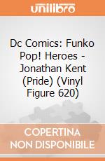 Dc Comics: Funko Pop! Heroes - Jonathan Kent (Pride) (Vinyl Figure 620) giochi