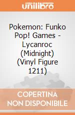 Pokemon: Funko Pop! Games - Lycanroc (Midnight) (Vinyl Figure 1211) giochi