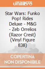 Star Wars: Funko Pop! Rides Deluxe - M&G - Zeb Orrelios (Razor Crest) (Vinyl Figure 838) giochi