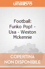 Football: Funko Pop! - Usa - Weston Mckennie giochi
