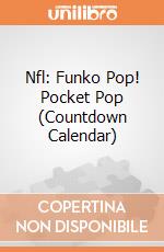 Nfl: Funko Pop! Pocket Pop (Countdown Calendar) giochi