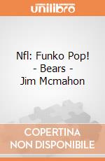 Nfl: Funko Pop! - Bears - Jim Mcmahon giochi