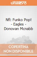 Nfl: Funko Pop! - Eagles - Donovan Mcnabb giochi