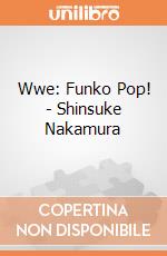Wwe: Funko Pop! - Shinsuke Nakamura giochi