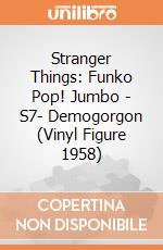 Stranger Things: Funko Pop! Jumbo - S7- Demogorgon (Vinyl Figure 1958) giochi