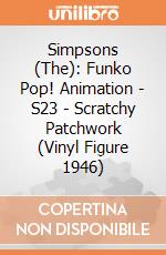 Simpsons (The): Funko Pop! Animation - S23 - Scratchy Patchwork (Vinyl Figure 1946) giochi