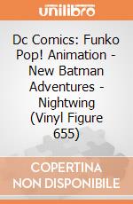 Dc Comics: Funko Pop! Animation - New Batman Adventures - Nightwing (Vinyl Figure 655) giochi