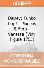 Disney: Funko Pop! - Phineas & Ferb - Vanessa (Vinyl Figure 1753) giochi