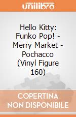 Hello Kitty: Funko Pop! - Merry Market - Pochacco (Vinyl Figure 160) giochi