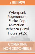 Cyberpunk Edgerunners: Funko Pop! Animation - Rebecca (Vinyl Figure 2415) giochi