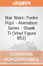Star Wars: Funko Pop! - Animation Series - Shaak Ti (Vinyl Figure 853) giochi