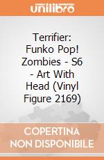 Terrifier: Funko Pop! Zombies - S6 - Art With Head (Vinyl Figure 2169) giochi