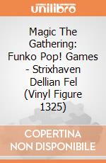 Magic The Gathering: Funko Pop! Games - Strixhaven Dellian Fel (Vinyl Figure 1325) giochi