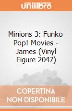 Minions 3: Funko Pop! Movies - James (Vinyl Figure 2047) giochi