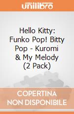 Hello Kitty: Funko Pop! Bitty Pop - Kuromi & My Melody (2 Pack) giochi
