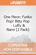 One Piece: Funko Pop! Bitty Pop - Luffy & Nami (2 Pack) giochi