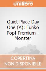 Quiet Place Day One (A): Funko Pop! Premium - Monster giochi