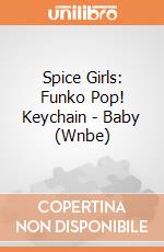 Spice Girls: Funko Pop! Keychain - Baby (Wnbe) giochi