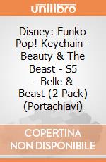 Disney: Funko Pop! Keychain - Beauty & The Beast - S5 - Belle & Beast (2 Pack) (Portachiavi) giochi