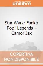Star Wars: Funko Pop! Legends - Carnor Jax giochi