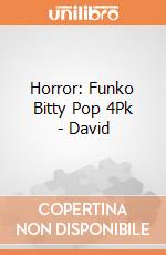 Horror: Funko Bitty Pop 4Pk - David giochi