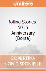 Rolling Stones - 50Th Anniversary (Borsa) gioco