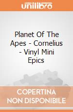 Planet Of The Apes - Cornelius - Vinyl Mini Epics gioco di Weta