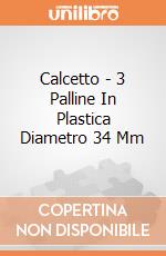 Calcetto - 3 Palline In Plastica Diametro 34 Mm gioco