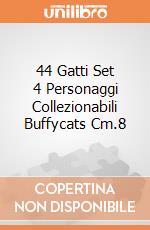 44 Gatti Set 4 Personaggi Collezionabili Buffycats Cm.8 giochi