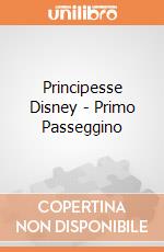 Principesse Disney - Primo Passeggino gioco