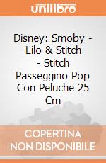 Disney: Smoby - Lilo & Stitch - Stitch Passeggino Pop Con Peluche 25 Cm giochi