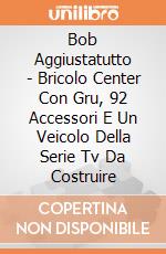 Bob Aggiustatutto - Bricolo Center Con Gru, 92 Accessori E Un Veicolo Della Serie Tv Da Costruire gioco di Smoby