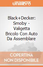Black+Decker: Smoby - Valigetta Bricolo Con Auto Da Assemblare gioco
