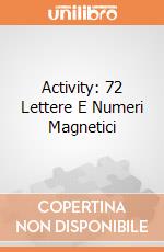 Activity: 72 Lettere E Numeri Magnetici gioco