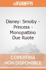 Disney: Smoby - Princess - Monopattino Due Ruote giochi