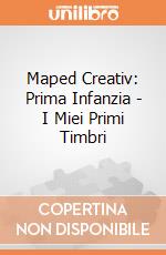 Maped Creativ: Prima Infanzia - I Miei Primi Timbri gioco