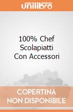 100% Chef Scolapiatti Con Accessori giochi
