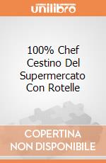 100% Chef Cestino Del Supermercato Con Rotelle gioco